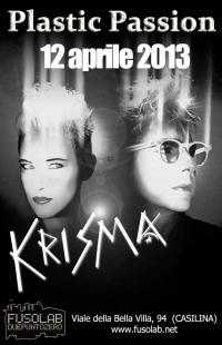 Plastic Passion presenta: Krisma in concerto - Venerd&igrave; 12 Aprile