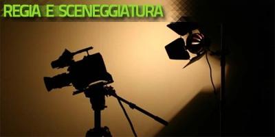 Regia e sceneggiatura cinematografica