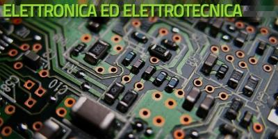 Elettronica ed elettrotecnica