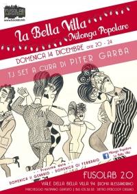 La Bella Villa &ndash; Milonga Popolare - 14 dicembre  2014