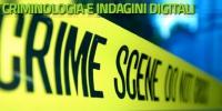 Criminologia e indagini digitali