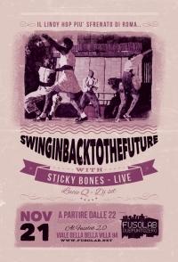 SWINGIN&rsquo; BACK TO THE FUTURE - Sticky Bones live