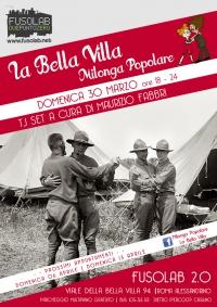 La Bella Villa &ndash; Milonga Popolare - 30 Marzo