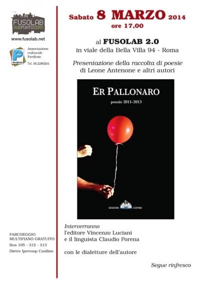 Presentazione &ldquo;Er Pallonaro&rdquo;, di Leone Antenone e altri autori.