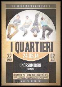 Tutti Gi&ugrave; Per Terra  presenta: I QUARTIERI + UN&Ograve;RSOMIN&Ograve;RE