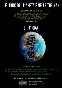 Proiezione L&rsquo;11&deg; Ora di Leila Conners Petersen e Nadia Conners - Sabato 26 Gennaio