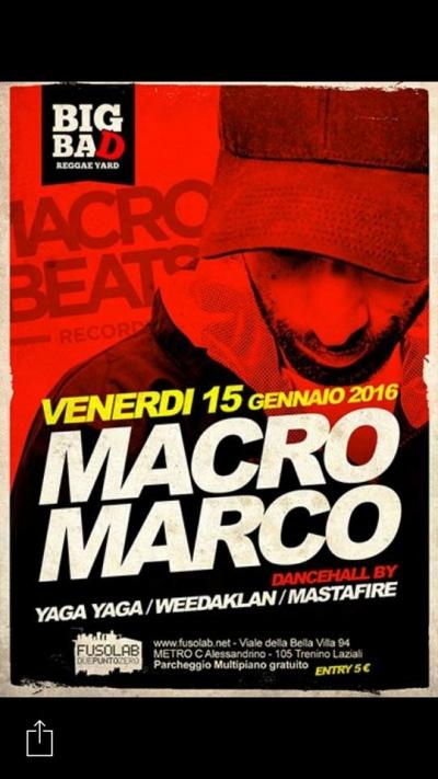 MACRO MARCO - dancehall by YagaYaga, WeedAklaN &amp; MastaFire