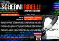 Schermi Ribelli - Proiezione &ldquo;Mani fasciate &rdquo; di Vincenzo Notaro - Venerd&igrave; 11 Gennaio