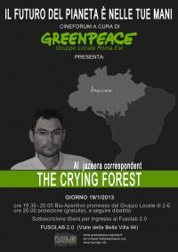 Proiezione &ldquo;The Crying Forest&rdquo; di Gabriel Elizondo - Sabato 19 Gennaio