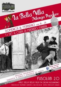 La Bella Villa &ndash; Milonga Popolare - 16 Febbraio